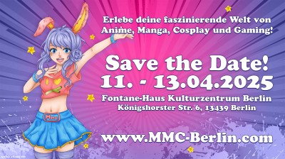 MMC Berlin 2025 - Mega Manga Convention * Berlin, 11.-13.04.2025 Fontanehaus * Märkisches Viertel